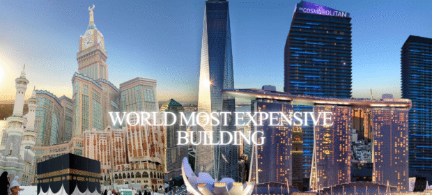 world most expensive building